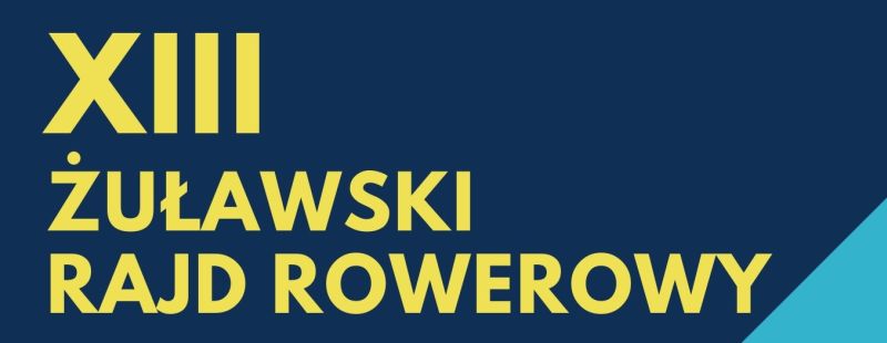 XIII Żuławski Rajd Rowerowy