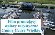 Film promujący walory turystyczne Gminy Cedry Wielkie