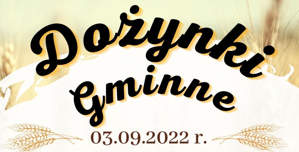 Dożynki Gminne 2022